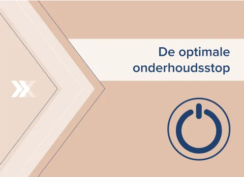 De optimale onderhoudsstop